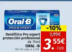 Maskom Supermercados ORAL B Dentífrico Pro expert protección profesional oferta