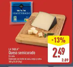 ALDI LA TABLA Queso semicurado oferta