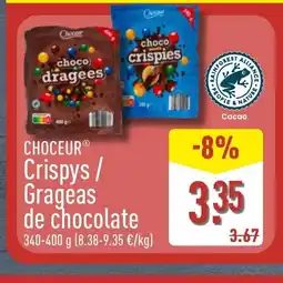 ALDI CHOCEUR Crispys / Grageas de chocolate oferta