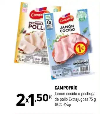 Coviran CAMPOFRÍO Jamón cocido o pechuga de pollo Extrajugosa oferta