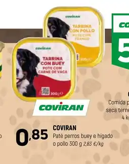 Coviran COVIRAN Paté perros buey e hígado o pollo oferta