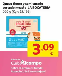 Alcampo La Bocatería Queso tierno y semicurado cortado mezcla oferta