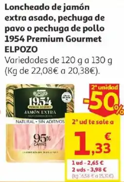 Alcampo Elpozo Loncheado de jamón extra asado, pechuga de pavo o pechuga de pollo 1954 Premium Gourmet oferta