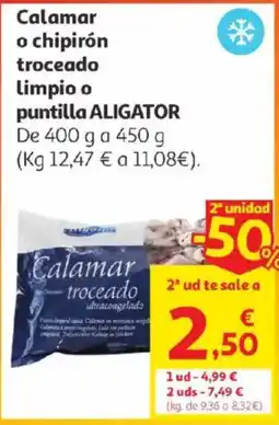 Alcampo Aligator Calamar o chipirón troceado Limpio o puntilla oferta