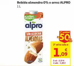 Alcampo Alpro Bebida almendra 0% o arroz oferta