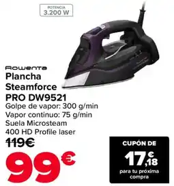 Carrefour ROWENTA Plancha Steamforce PRO DW9521 oferta