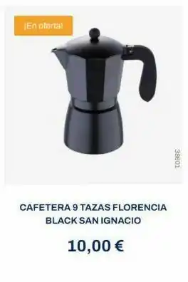 Tiendas MGI ¡en oferta! t 10998 cafetera 9 tazas florencia black san ignacio 10,00 € oferta