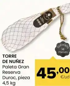 Autoservicios Familia Torre de núñez - paleta gran reserva duroc oferta