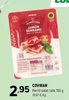 Coviran Coviran - pernil salat talls oferta