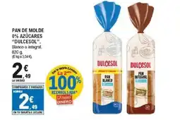 E.Leclerc DULCESOL Pan de molde 0% azúcares oferta
