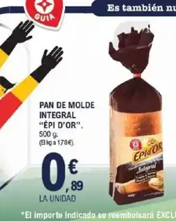 E.Leclerc ÉPI D'OR Pan de molde integral oferta