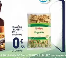 E.Leclerc ELIGES Regañás oferta
