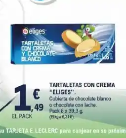 E.Leclerc ELIGES Tartaletas con crema oferta