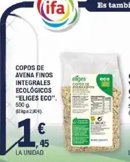 E.Leclerc ELIGES ECO Copos de avena finos integrales ecológicos oferta