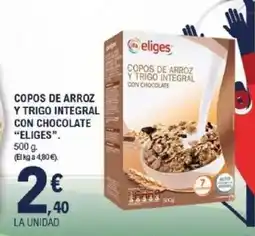 E.Leclerc ELIGES Copos de arroz y trigo integral con chocolate oferta