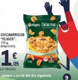 E.Leclerc ELIGES Chicharricos oferta
