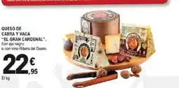 E.Leclerc EL GRAN CARDENAL Con ajo negro Queso de cabra y vaca oferta
