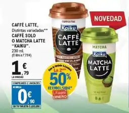 E.Leclerc KAIKU Caffè latte caffè solo o matcha latte oferta