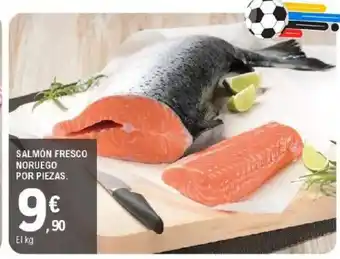 E.Leclerc Salmón fresco noruego por piezas oferta