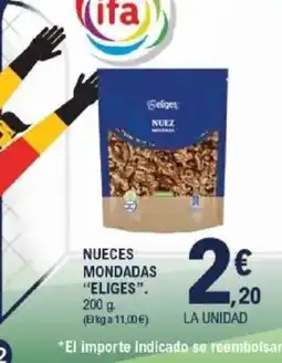 E.Leclerc ELIGES Nueces mondadas oferta