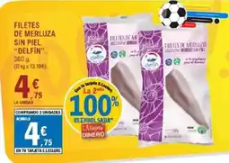 E.Leclerc DELFIN Filetes de merluza sin piel oferta
