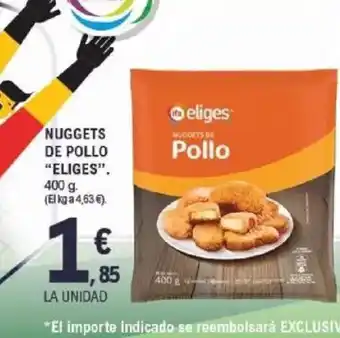 E.Leclerc ELIGES Nuggets de pollo oferta