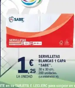 E.Leclerc SABE Servilletas blancas 1 capa oferta