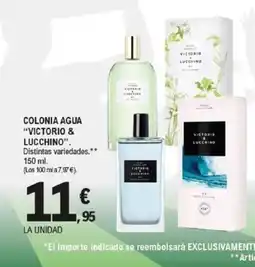 E.Leclerc VICTORIO & LUCCHINO Colonia agua oferta