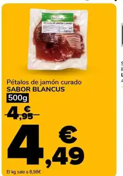 Supeco SABOR BLANCUS Pétalos de jamón curado oferta