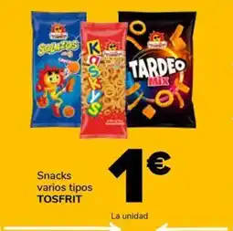 Supeco TOSFRIT Snacks varios tipos oferta