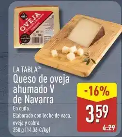 ALDI La tabla - queso de oveja ahumado v de navarra oferta