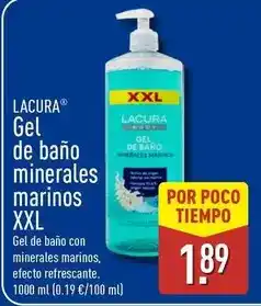 ALDI Lacura - gel de bano minerales marines xxl oferta