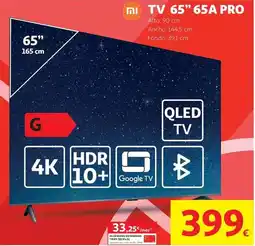 Alcampo Xiaomi - tv 65'' 65a pro oferta