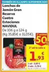 Alcampo Jamon gran reserva m lonchas bipack 4 est navidul 106g oferta
