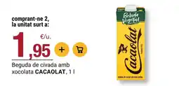 BonpreuEsclat Cacaolat - beguda de civada amb xocolata oferta
