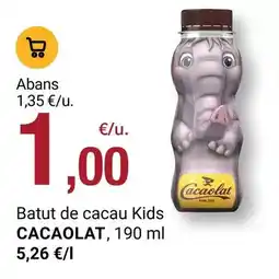BonpreuEsclat Cacaolat - batut de cacau kids oferta