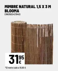 Brico Depôt Bloom - mimbre natural 1,5 x 3 m oferta