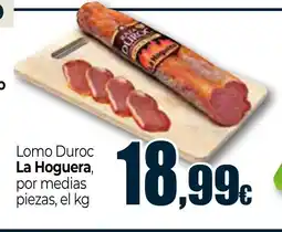 Unide Supermercados LA HOGUERA Lomo Duroc oferta
