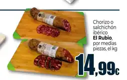 Unide Supermercados EL RUBIO Chorizo o salchichón ibérico oferta