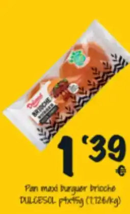 Cash Fresh DULCESOL Pan maxi burguer brioche oferta