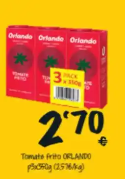 Cash Fresh ORLANDO Tomate frito oferta