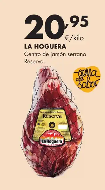 Supermercados Lupa LA HOGUERA Centro de jamón serrano Reserva oferta