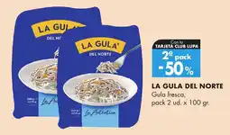 Supermercados Lupa LA GULA DEL NORTE Gula fresca oferta