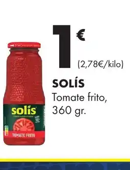 Supermercados Lupa SOLÍS Tomate frito oferta