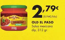 Supermercados Lupa OLD EL PASO Salsa mexicana dip oferta