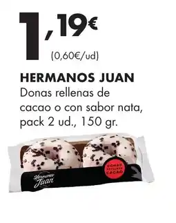Supermercados Lupa HERMANOS JUAN Donas rellenas de cacao o con sabor nata oferta