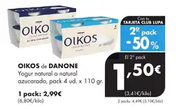 Supermercados Lupa OIKOS de DANONE Yogur natural o natural azucarado oferta