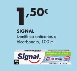 Supermercados Lupa SIGNAL Dentifrico anticaries o bicarbonato oferta