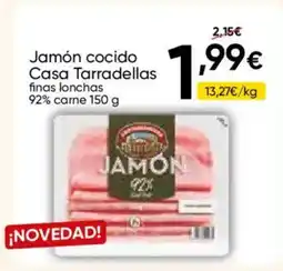 FROIZ CASA TARRADELLAS Jamón cocido oferta