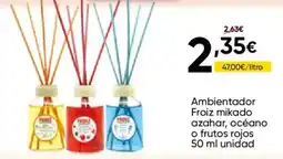 FROIZ FROIZ Ambientador mikado azahar, océano o frutos rojos oferta